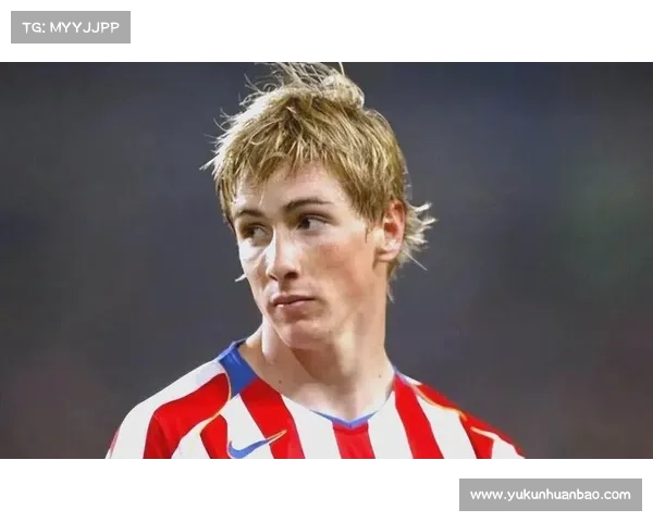 托雷斯绰号大全揭晓 他在球场上的多重身份与传奇故事